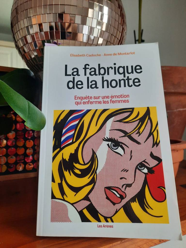 La fabrique de la honte, Élisabeth Cadoche et Anne de&nbsp;Montarlot