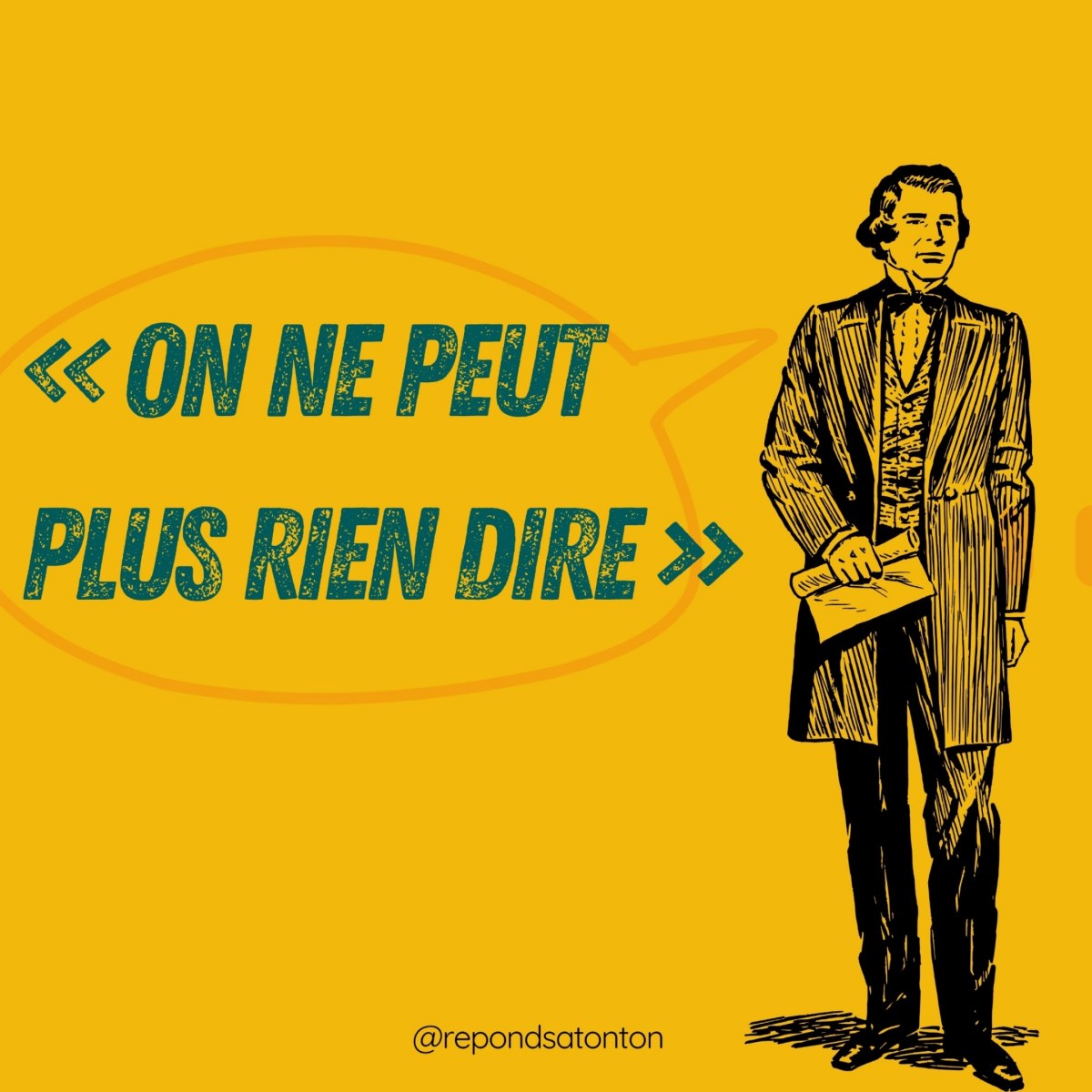 « On ne peut plus rien dire&nbsp;»